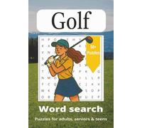 Golf Word Search Puzzle Book: Word Searches with Easy to Read Print about, Golf, Sport, Golfing, and More - 6x9 inches, 110 pages - 50+ Puzzles… Gift for Vacations, Holidays and Free Times.