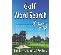 Golf Word Search: Word Search with Easy to Read Print about Golf, Puzzle Book, Players, Activity, Equipment, Tournaments, Brain Games : 6x9 inches: ... Holidays and Relaxation (Sports Word Search)