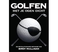 Golfen met je ogen dicht