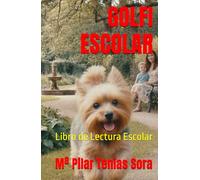 GOLFI ESCOLAR: Libro de Lectura Escolar