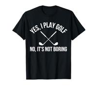 Golfing Lover Golf is Not Boring Funny Golf Player Golfer T-Shirt