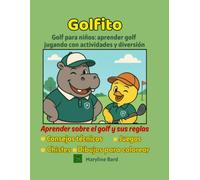 Golfito: Golf para niños: aprender golf jugando con actividades y diversion