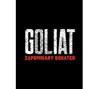Goliat - The Forgotten Hero