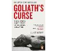 Goliath’s Curse: The History and Future of Societal Collapse