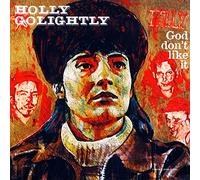 Golightly, Holly - God Don't Like It [VINYL]