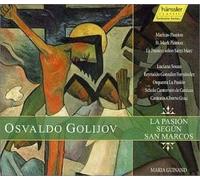 Golijov - St Mark Passion