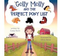 Golly Molly and The Perfect Pony List