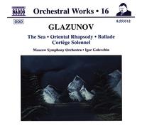 Golovchin, Igor - GLAZUNOV: The Sea / Oriental Rhapsody / Ballade