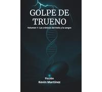 Golpe de Trueno: Las crónicas del hielo y la sangre