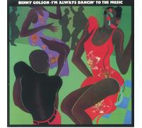 Benny Golson - I'm Always Dancin' To The Music (LP Coloured Vinyl) [VINYL]