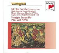 Gombert, N. - Motet/Chansons/Mass for 6 Voices
