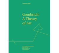 Gombrich: A Theory of Art