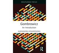 Gombrowicz : An Introduction