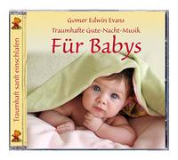 Gomer Edwin Evans - Für Babys