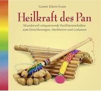 Gomer Edwin Evans - Heilkraft des Pan