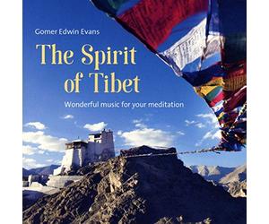 Gomer Edwin Evans - The Spirit of Tibet