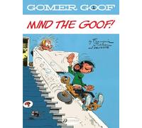 Gomer Goof Vol. 1: Mind The Goof!
