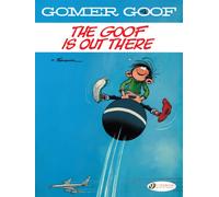 Gomer Goof Vol. 4: The Goof Is Out There