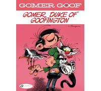Gomer Goof Vol. 7: Gomer, Duke of Goofington