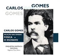 Gomes, C. - Il Guarany/Fosca/O Escravo