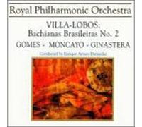Gomes - Heitor Villa-Lobos, Bachianas Brasileiras No. 2. -- Ginastera, Variaciones Concertantes - - Gomes, Il Guarany, ovt. -- Moncayo, Huapango, etc.