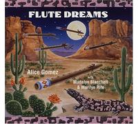 Gomez, Alice - Flute Dreams
