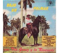 Gomez, Tito - Bajo Un Palmar