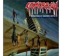 Gomorrah - Reflections Of Inanimate Matter