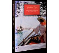 Gondola Days: Isabella Stewart Gardner and the Palazzo Barbaro Circle