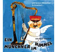 Gondrell,Adolf - Ein Münchner im Himmel