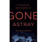 Gone Astray (DC Maggie Neville)