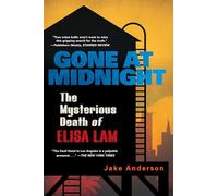 Gone at Midnight: The Tragic True Story Behind the Unsolved Internet Sensation