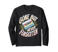 Gone But Never Forgotten Cassette Tape Meme Long Sleeve T-Shirt