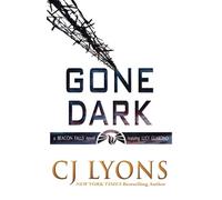 Gone Dark: a Beacon Falls Mystery featuring Lucy Guardino: Volume 4 (Lucy Guardino Thrillers)