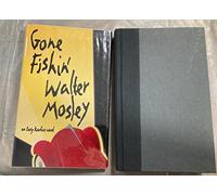 Gone Fishin': An Easy Rawlins Novel