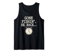Gone Fishin' Be Back Funny Time-Out Fishing Design Tank Top