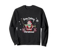 Gone Fishing Be Back by Christmas Santa Sweatshirt
