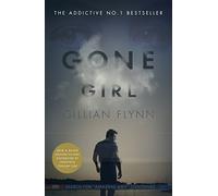 Gone Girl: Written by Gillian Flynn, 2014 Edition, Publisher: W&N [Paperback]