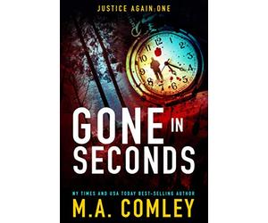 Gone in Seconds: Spin-off to the Justice series: 1 (Justice Again)