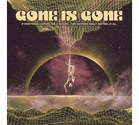 Gone Is Gone - If Everything Happens..