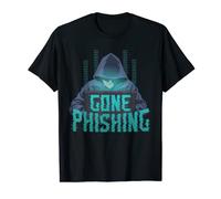 Gone Phishing Funny Hacking Cyber Security Computer Hacker T-Shirt