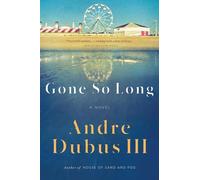 Gone So Long: A Novel