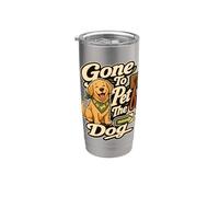 Gone to Pet The Dog Artwork Stainless Steel Insulated Tumbler