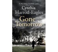 Gone Tomorrow: A Bill Slider Mystery (9)