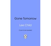 Gone Tomorrow