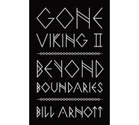 Gone Viking II: Beyond Boundaries: 2
