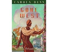 Gone West (Daisy Dalrymple) by Carola Dunn (16-Feb-2012) Paperback
