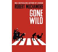 Gone Wild: Book 3 (Rock War)