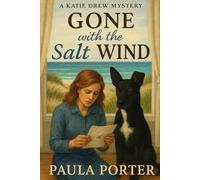 Gone with the Salt Wind: A Katie Drew Cozy Mystery