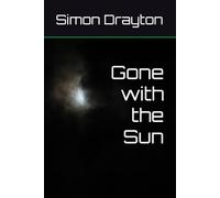 Gone with the Sun (The Mysteries of Just Another John Smith)